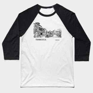 Temecula California Baseball T-Shirt